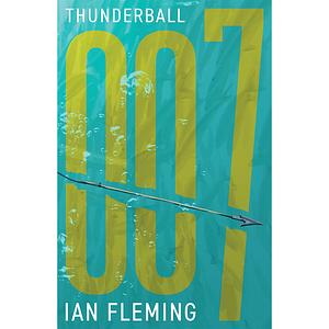 Thunderball by Ian Fleming