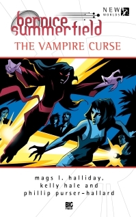 Bernice Summerfield: Vampire Curse by Kelly Hale, Philip Purser-Hallard, Mags L. Halliday