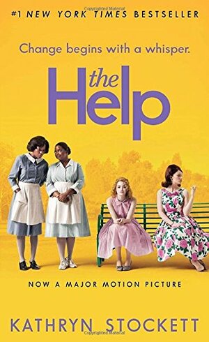 The Help by Kathryn Stockett