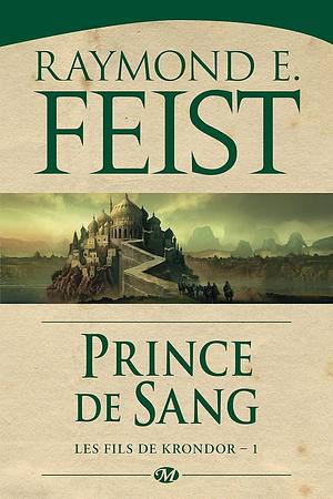 Prince de sang by Raymond E. Feist