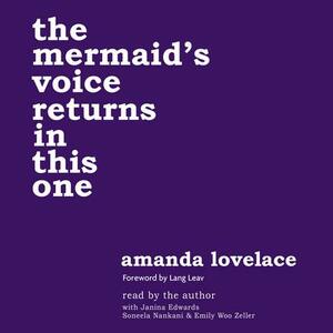 The Mermaid's Voice Returns in This One by Amanda Lovelace