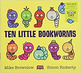 WBD x50 Ten Little Bookworms by Mike Brownlow