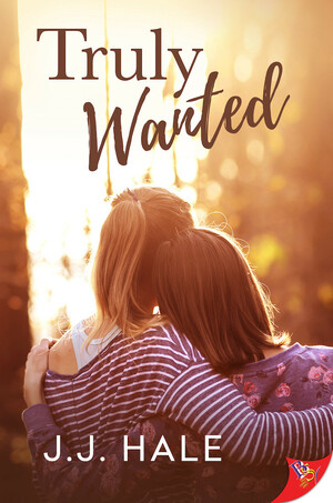 Truly Wanted by J.J. Hale