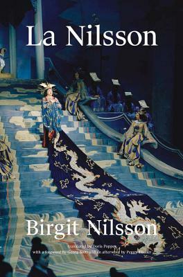 La Nilsson: My Life in Opera by Birgit Nilsson