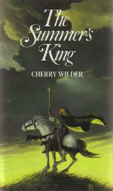The Summer's King by Cherry Wilder