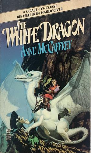 The White Dragon by Anne McCaffrey