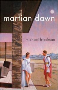 Martian Dawn by Michael Friedman