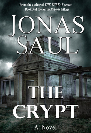 The Crypt by Jonas Saul