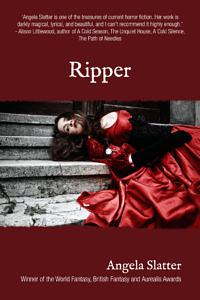 Ripper by Angela Slatter