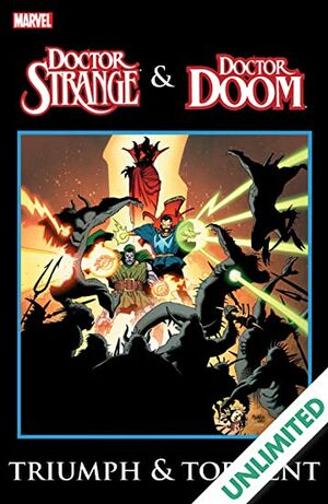 Doctor Strange & Doctor Doom: Triumph and Torment by Roger Stern, Gerry Conway, Bill Mantio