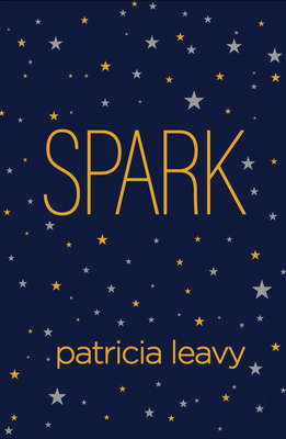 Spark by Patricia Leavy