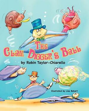 The Clam Diggers Ball by Robin Taylor Chiarello