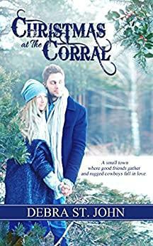 Christmas at The Corral by Debra St. John