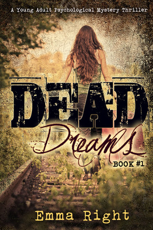 Dead Dreams by Emma Right