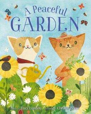 A Peaceful Garden by Christa Pierce, Lucy London