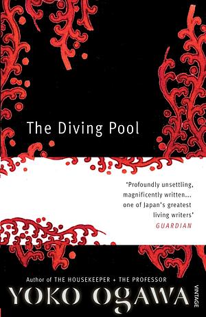 The Diving Pool by Yōko Ogawa