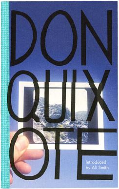 Don Quixote by Miguel de Cervantes