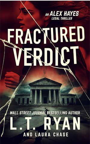 Fractured Verdict by L.T. Ryan