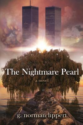 The Nightmare Pearl by G. Norman Lippert
