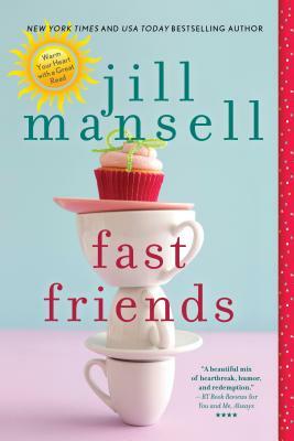 Fast Friends by Jill Mansell