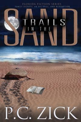 Trails in the Sand by P.C. Zick