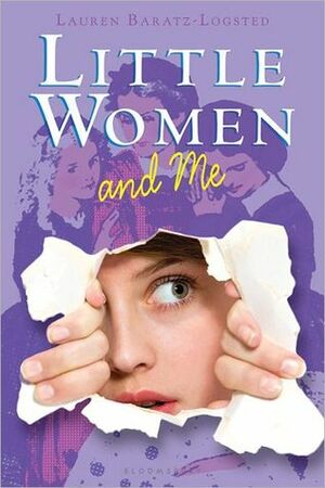 Little Women and Me by Lauren Baratz-Logsted