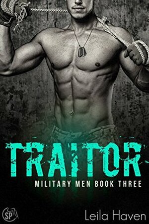 Traitor by Leila Haven