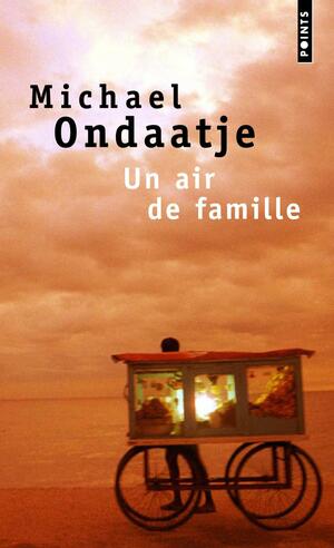 Un air de famille by Michael Ondaatje