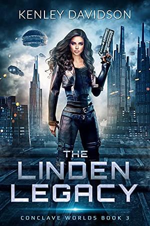 The Linden Legacy by Kenley Davidson