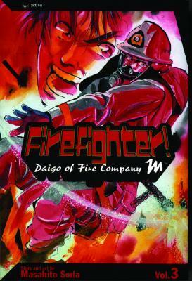 Firefighter! Daigo of Fire Company M, Volume 3 by Masahito Soda