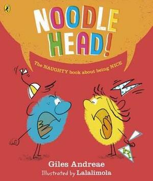 Noodle Head by Lalalimola, Giles Andreae