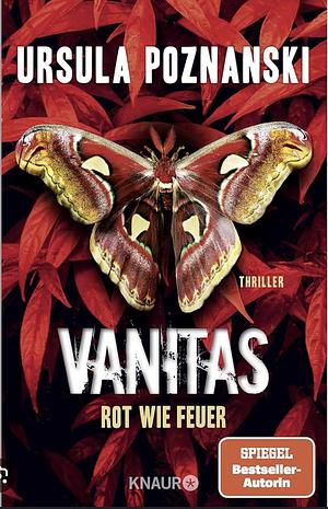 VANITAS - Rot wie Feuer: Thriller by Ursula Poznanski