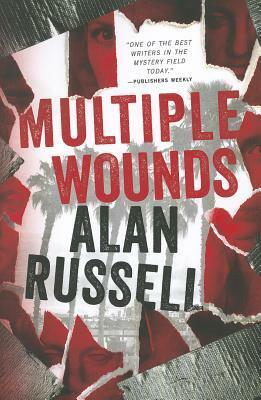 Multiple Wounds: A Novel by Alan Russell