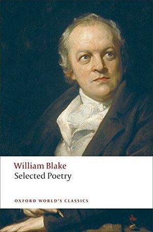 Selected Poetry by William Blake