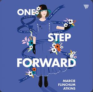 One Step Forward by Marcie Flinchum Atkins