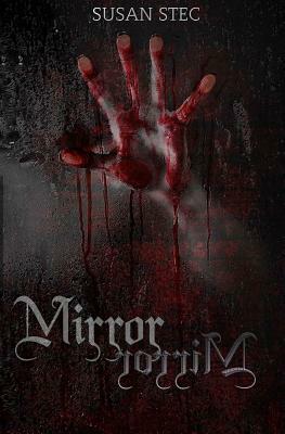 Mirror, Mirror by Susan Stec