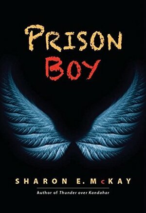 Prison Boy by Sharon E. McKay