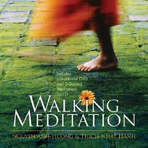 Walking Meditation With CD and DVD by Nguyen Anh-Huong, Thích Nhất Hạnh