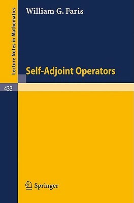 Self-Adjoint Operators by W. G. Faris