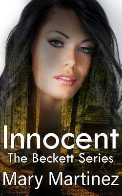 Innocent (Book II The Beckett Series) by Mary Martinez