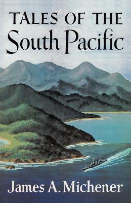 Tales of the South Pacific by Sam Sloan, James A. Michener