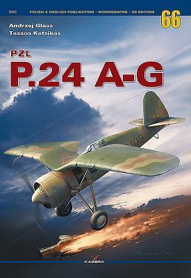 Pzl P.24 A-G by Tassos Katsikas, Andrzej Glass