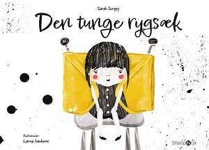 Den tunge rygsæk by Sarah Surgey