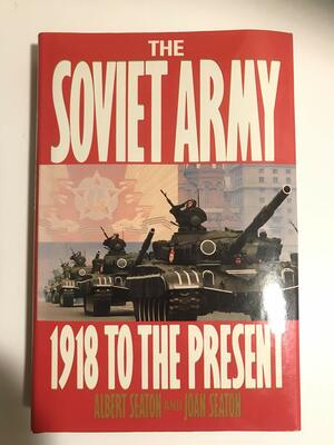 Soviet Army (Osprey Men at Arms #29) by Albert Seaton