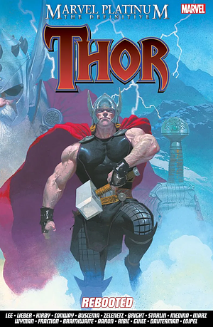 Marvel Platinum: The Definitive Thor Rebooted by Stan Lee