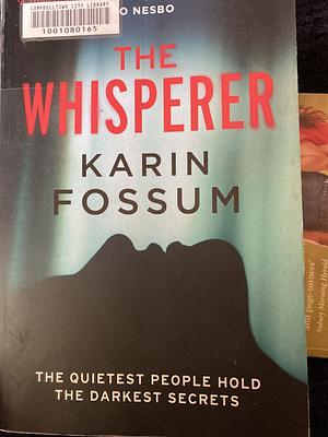 The Whisperer by Karin Fossum