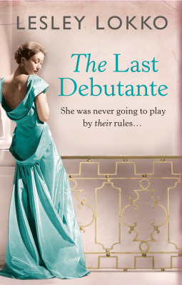 The Last Debutante by Lesley Lokko
