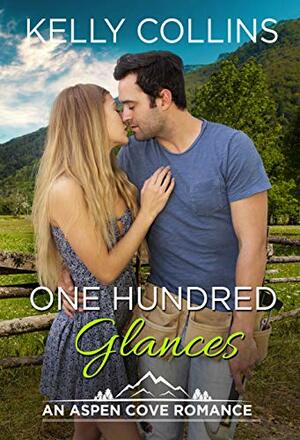 One Hundred Glances by Kelly Collins