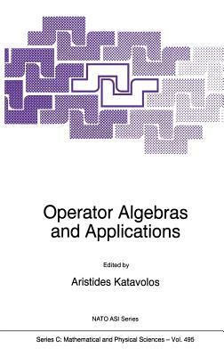 Operator Algebras and Applications by 