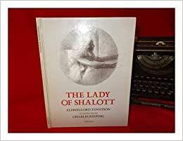 The Lady of Shalott by Alfred Tennyson